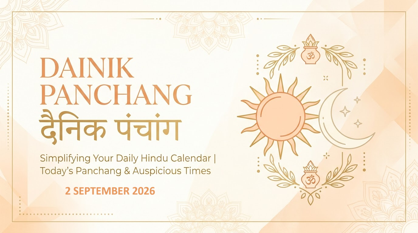 September 2, 2026 Panchang: Muhurat and Rahu Kaal